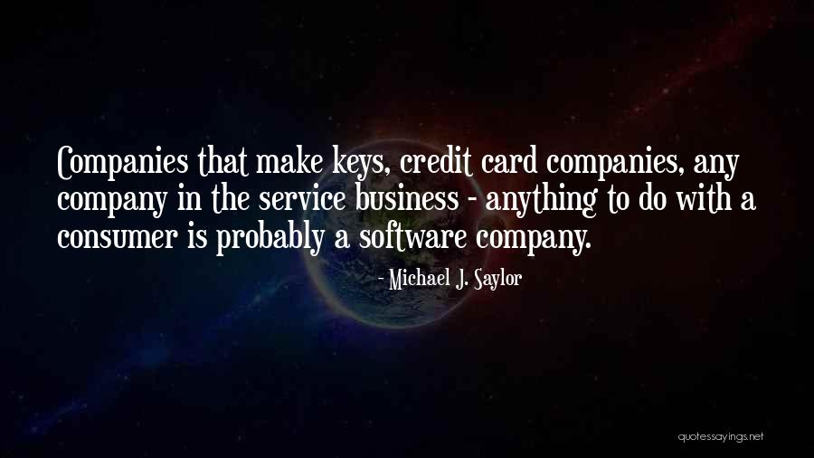 Saylor Quotes By Michael J. Saylor Saylor Quotes By Michael J. Saylor