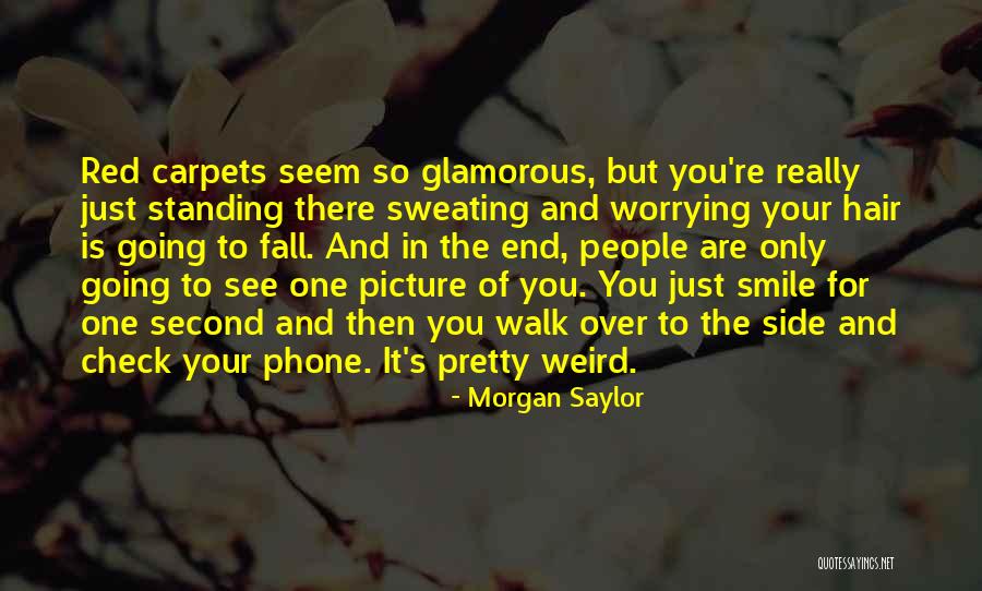 Saylor Quotes By Morgan Saylor Saylor Quotes By Morgan Saylor