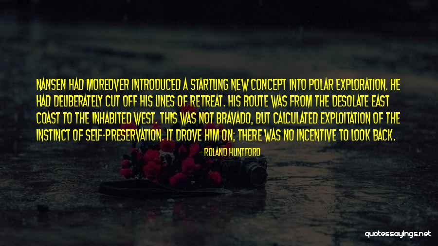 Saylors Lake Quotes By Roland Huntford Saylors Lake Quotes By Roland Huntford