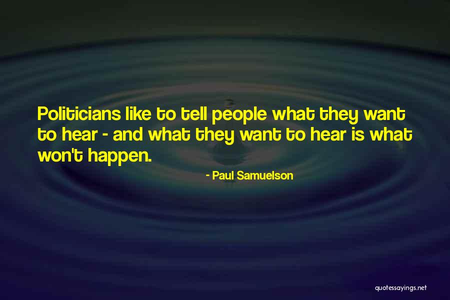 Saymak Ile Quotes By Paul Samuelson Saymak Ile Quotes By Paul Samuelson