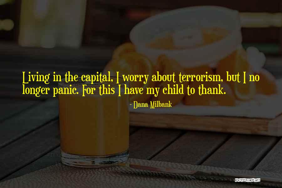 Sayons Quotes By Dana Milbank Sayons Quotes By Dana Milbank