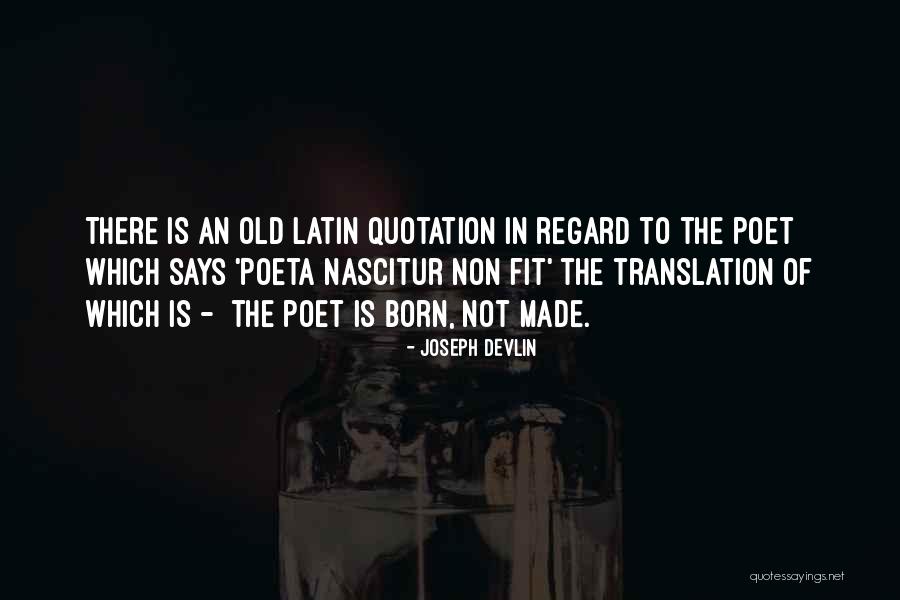 Says There There To Quotes By Joseph Devlin Says There There To Quotes By Joseph Devlin
