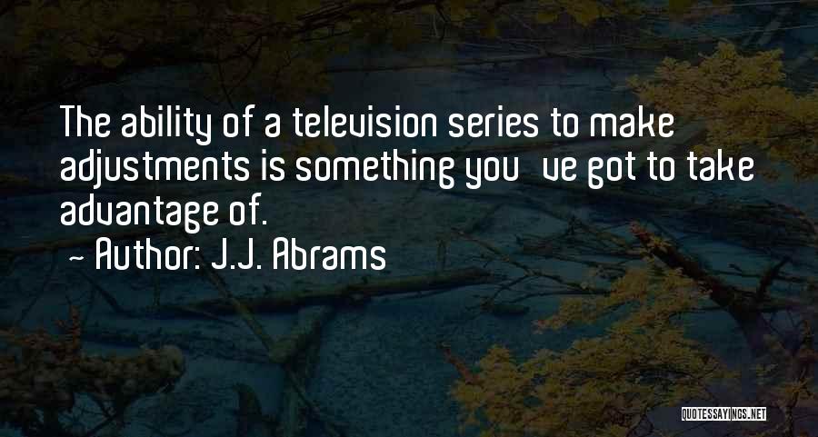 Saysnce Quotes By J.J. Abrams