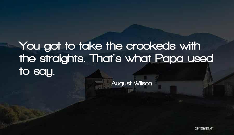 Sayyed Yusuf Quotes By August Wilson Sayyed Yusuf Quotes By August Wilson