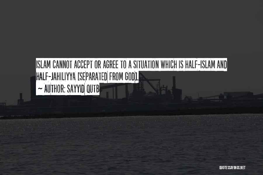 Sayyid Quotes By Sayyid Qutb