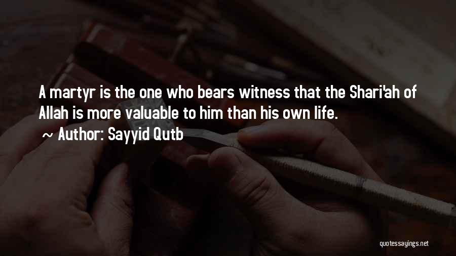 Sayyid Qutb Quotes 1750774