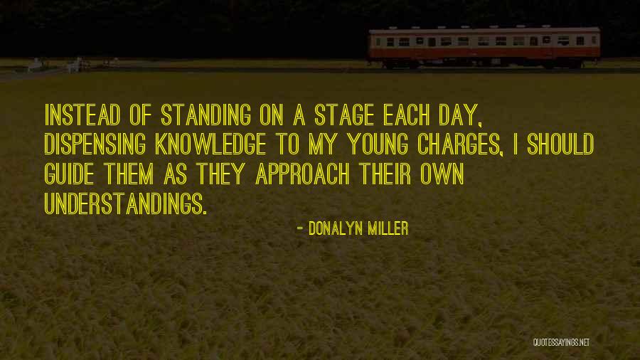 Sayyouwontletgo Quotes By Donalyn Miller Sayyouwontletgo Quotes By Donalyn Miller