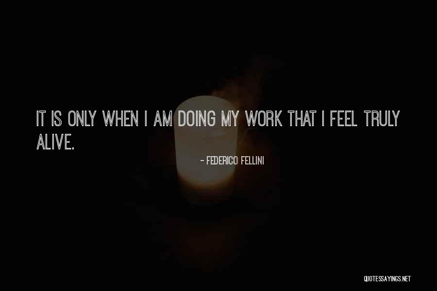 Sayyouwontletgo Quotes By Federico Fellini Sayyouwontletgo Quotes By Federico Fellini