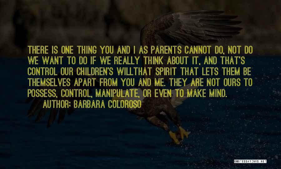 Saziso Dlamini Quotes By Barbara Coloroso