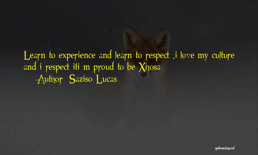 Saziso Lucas Quotes 975496