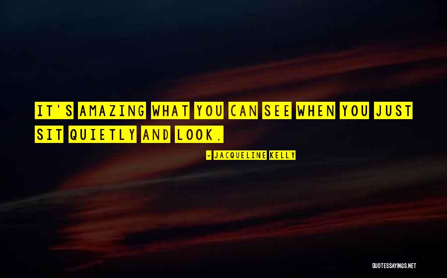 Saznajemo Net Quotes By Jacqueline Kelly Saznajemo Net Quotes By Jacqueline Kelly