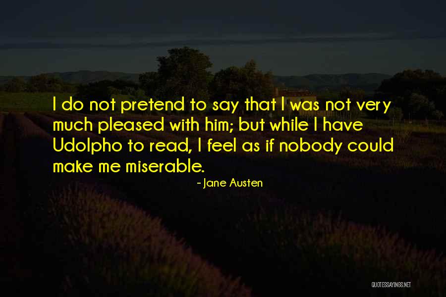 Sbagliato Pronunciation Quotes By Jane Austen Sbagliato Pronunciation Quotes By Jane Austen