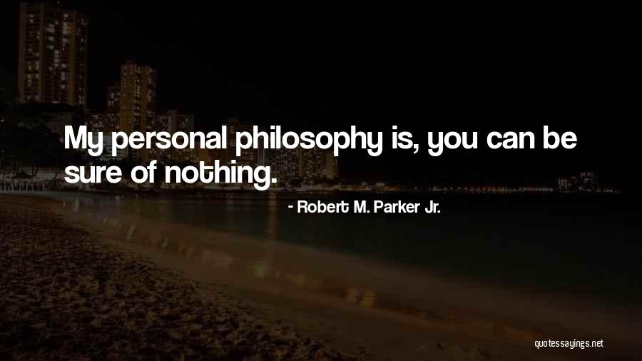 Sbagliato Pronunciation Quotes By Robert M. Parker Jr. Sbagliato Pronunciation Quotes By Robert M. Parker Jr.