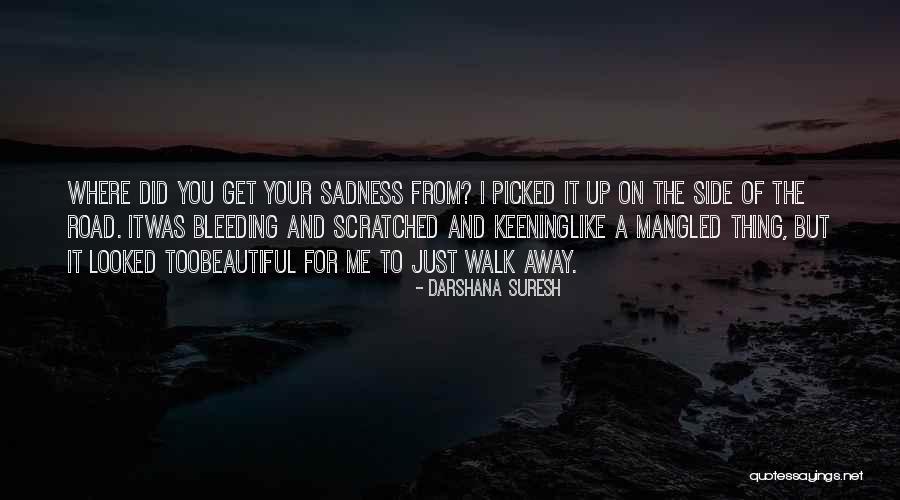 Sbarbaro Sandy Quotes By Darshana Suresh Sbarbaro Sandy Quotes By Darshana Suresh