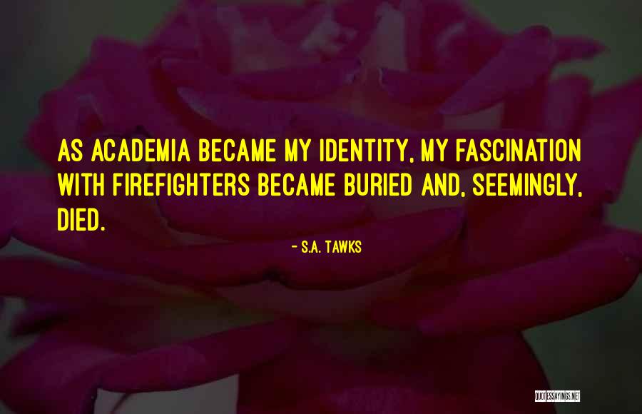 Sbardella Home Quotes By S.A. Tawks Sbardella Home Quotes By S.A. Tawks