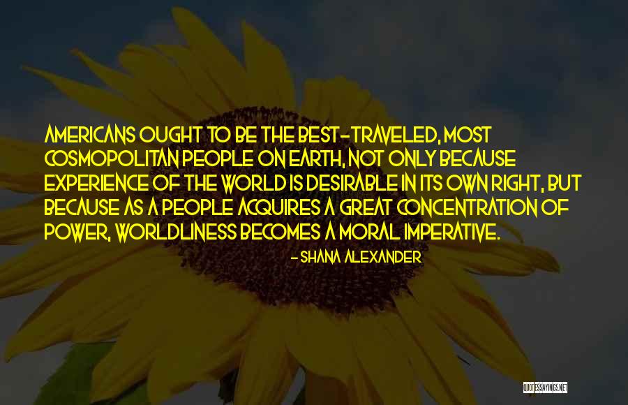 Sbarra Ginnastica Quotes By Shana Alexander Sbarra Ginnastica Quotes By Shana Alexander