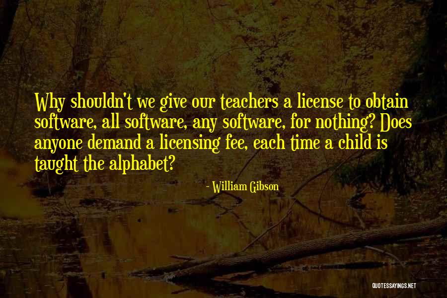 Sbetensured Quotes By William Gibson Sbetensured Quotes By William Gibson