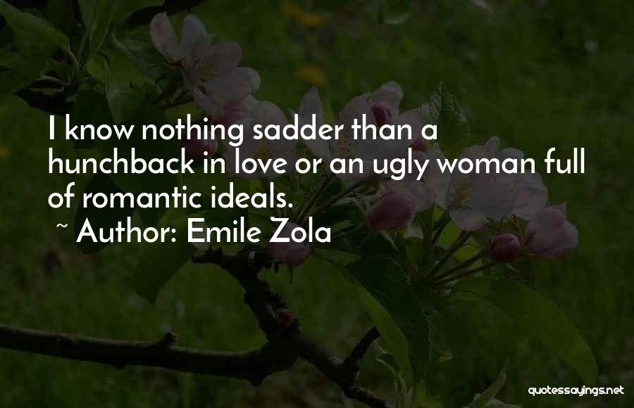 Sbiancare Quotes By Emile Zola