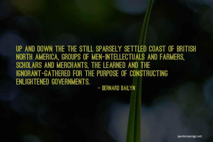 Sbiecollet Quotes By Bernard Bailyn Sbiecollet Quotes By Bernard Bailyn
