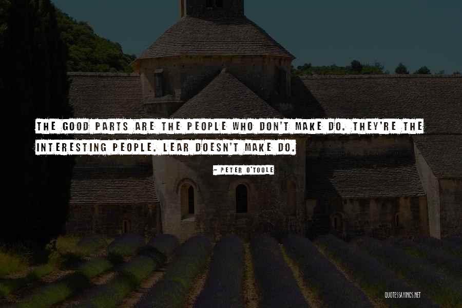 Sbigoli Ceramics Quotes By Peter O'Toole Sbigoli Ceramics Quotes By Peter O'Toole
