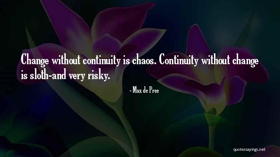 Sbiin Quotes By Max De Pree Sbiin Quotes By Max De Pree