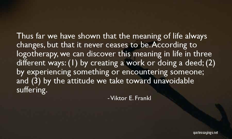 Sbishouken Quotes By Viktor E. Frankl Sbishouken Quotes By Viktor E. Frankl