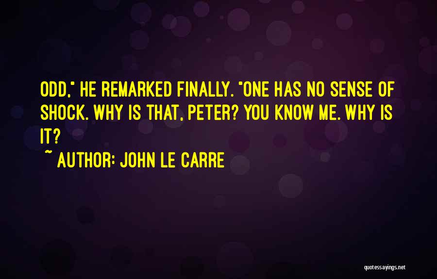 Sbordoni Pedestal Sinks Quotes By John Le Carre