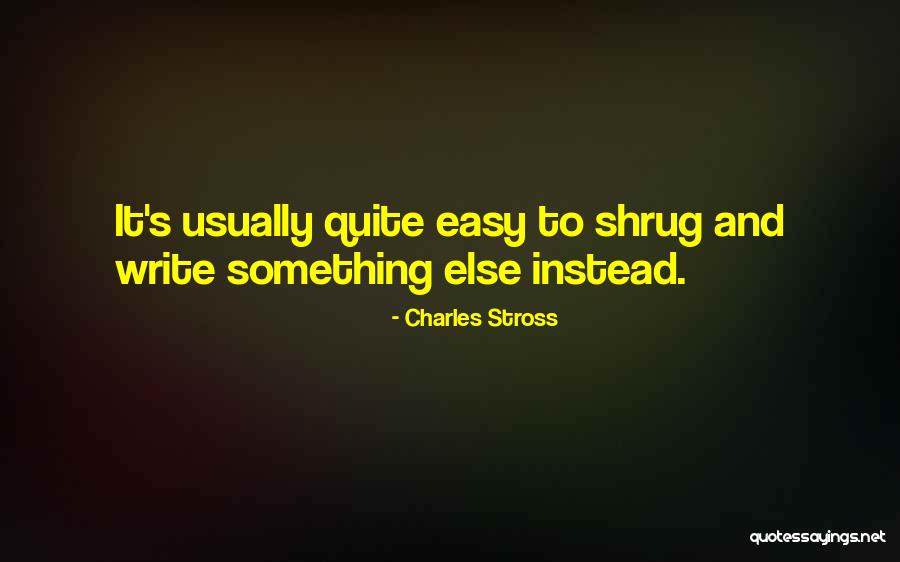 Sbrian Quotes By Charles Stross Sbrian Quotes By Charles Stross