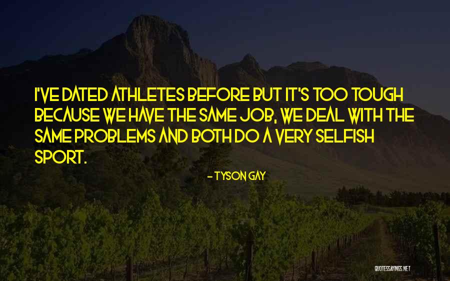 Sc1 Marine Quotes By Tyson Gay Sc1 Marine Quotes By Tyson Gay