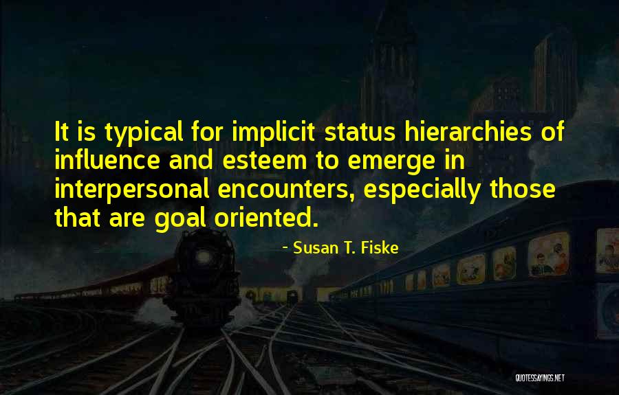 Scabrous Having Quotes By Susan T. Fiske Scabrous Having Quotes By Susan T. Fiske