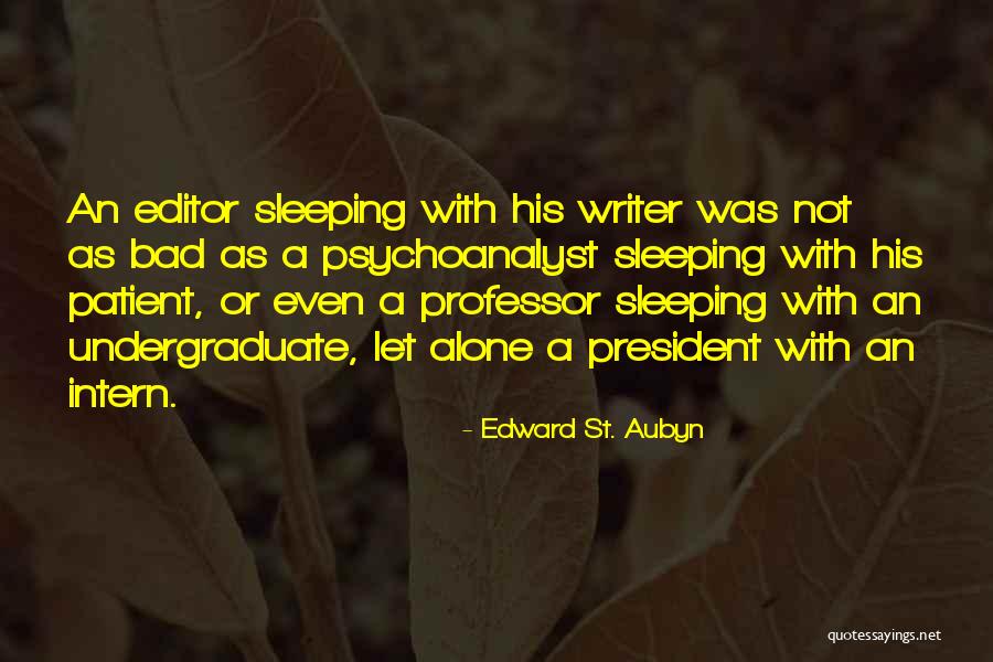 Scadenza Unico Quotes By Edward St. Aubyn Scadenza Unico Quotes By Edward St. Aubyn