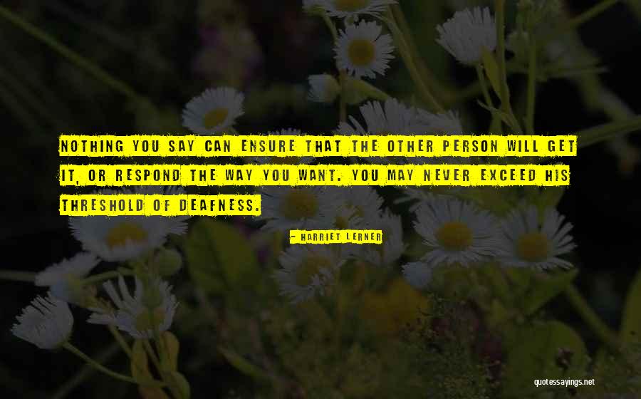 Scaffidis Quotes By Harriet Lerner Scaffidis Quotes By Harriet Lerner