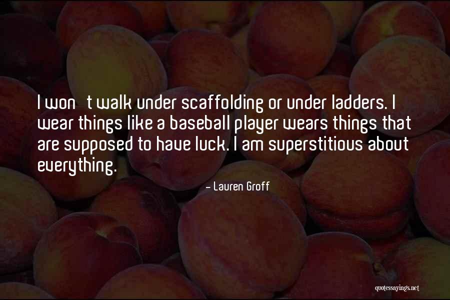 Scaffolding Scaffolding Quotes By Lauren Groff Scaffolding Scaffolding Quotes By Lauren Groff