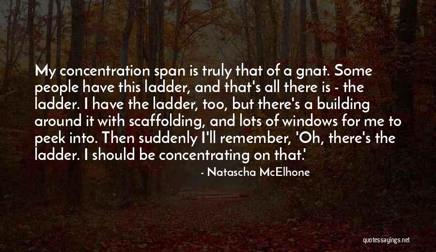 Scaffolding Scaffolding Quotes By Natascha McElhone Scaffolding Scaffolding Quotes By Natascha McElhone