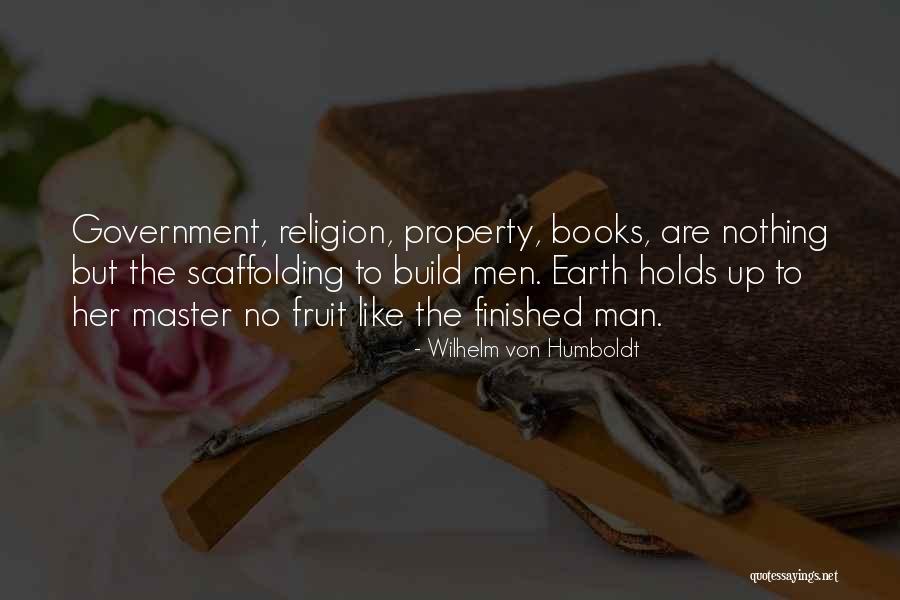 Scaffolding Scaffolding Quotes By Wilhelm Von Humboldt Scaffolding Scaffolding Quotes By Wilhelm Von Humboldt
