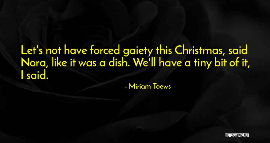 Scafidi Cranston Quotes By Miriam Toews Scafidi Cranston Quotes By Miriam Toews