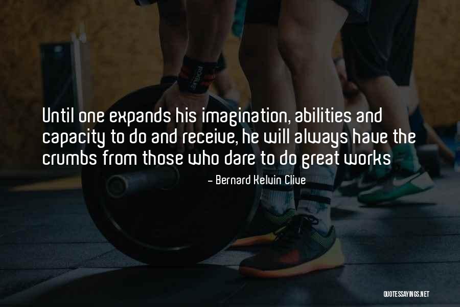 Scag Mowers Quotes By Bernard Kelvin Clive Scag Mowers Quotes By Bernard Kelvin Clive