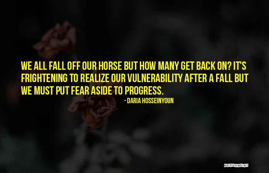 Scaglione Quotes By Daria Hosseinyoun Scaglione Quotes By Daria Hosseinyoun