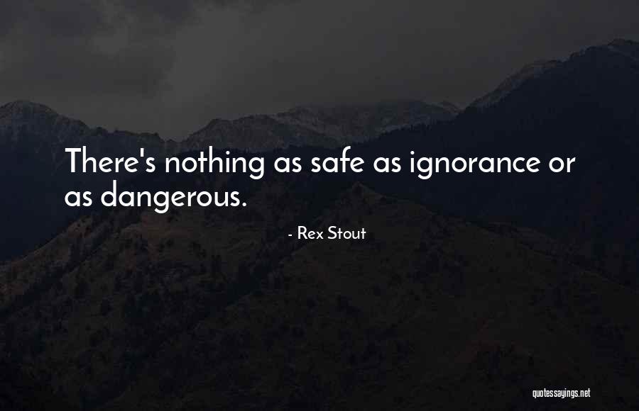 Scalabre Ted Quotes By Rex Stout Scalabre Ted Quotes By Rex Stout