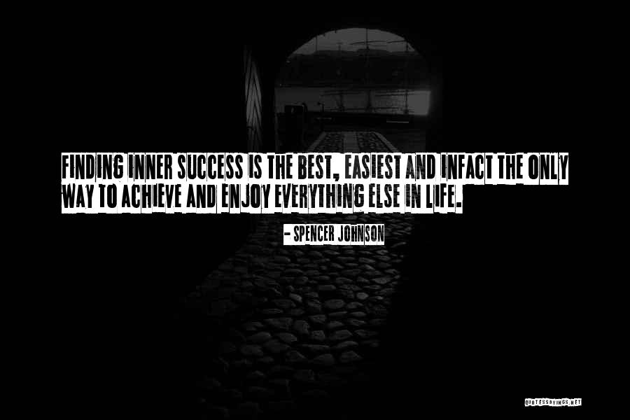 Scalapino Janahn Quotes By Spencer Johnson Scalapino Janahn Quotes By Spencer Johnson