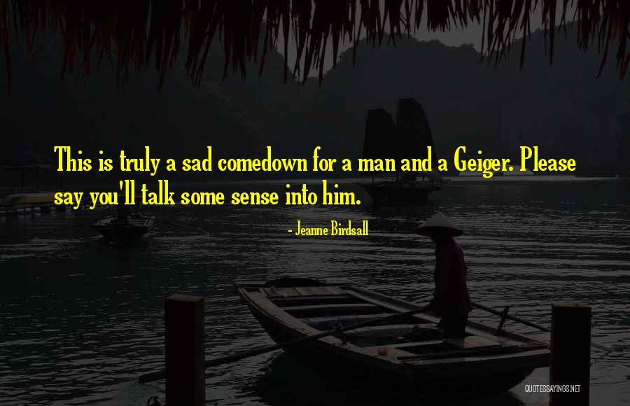 Scalapino Wantagh Quotes By Jeanne Birdsall Scalapino Wantagh Quotes By Jeanne Birdsall