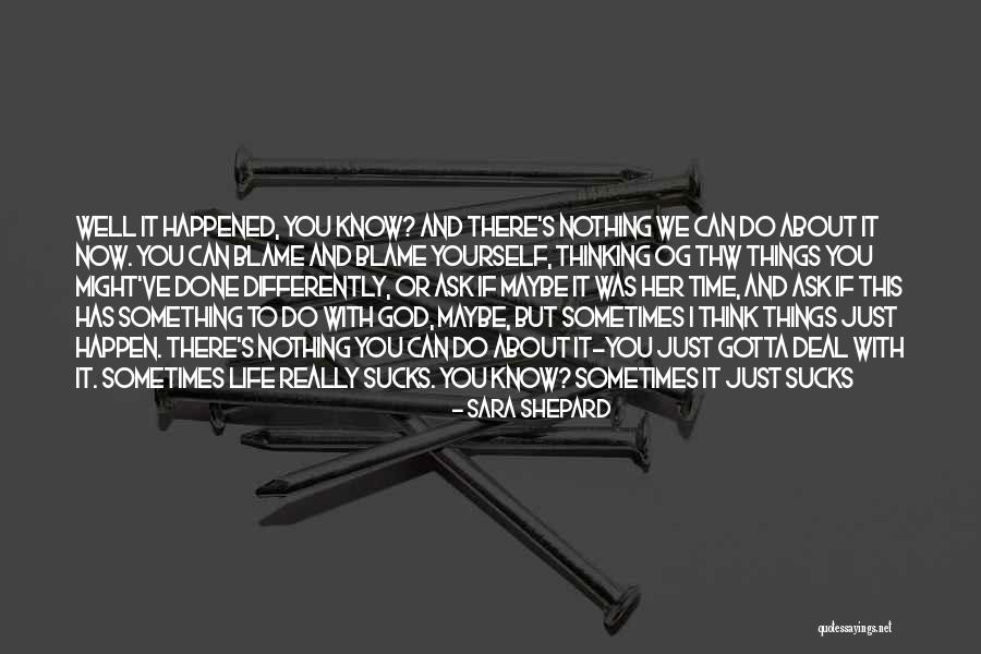 Scalapino Wantagh Quotes By Sara Shepard Scalapino Wantagh Quotes By Sara Shepard