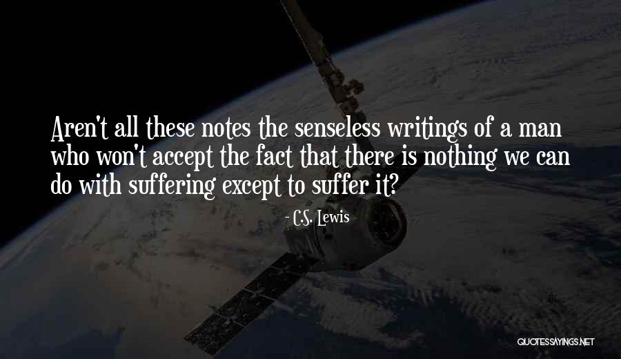 Scalded Mouth Quotes By C.S. Lewis Scalded Mouth Quotes By C.S. Lewis