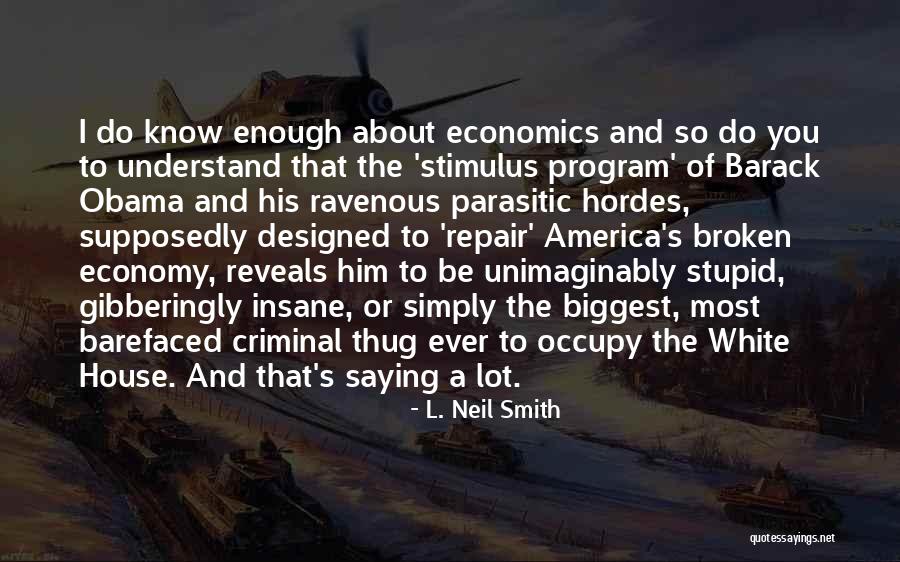 Scalded Mouth Quotes By L. Neil Smith Scalded Mouth Quotes By L. Neil Smith
