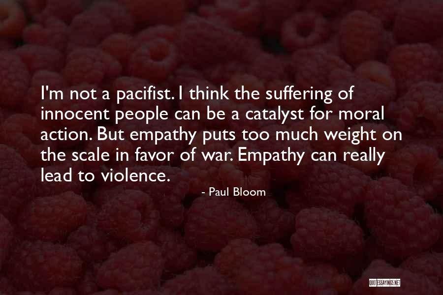 Scale Weight Quotes By Paul Bloom Scale Weight Quotes By Paul Bloom