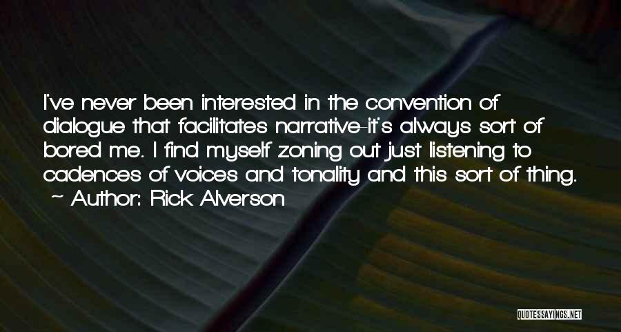 Scalene Triangle Quotes By Rick Alverson