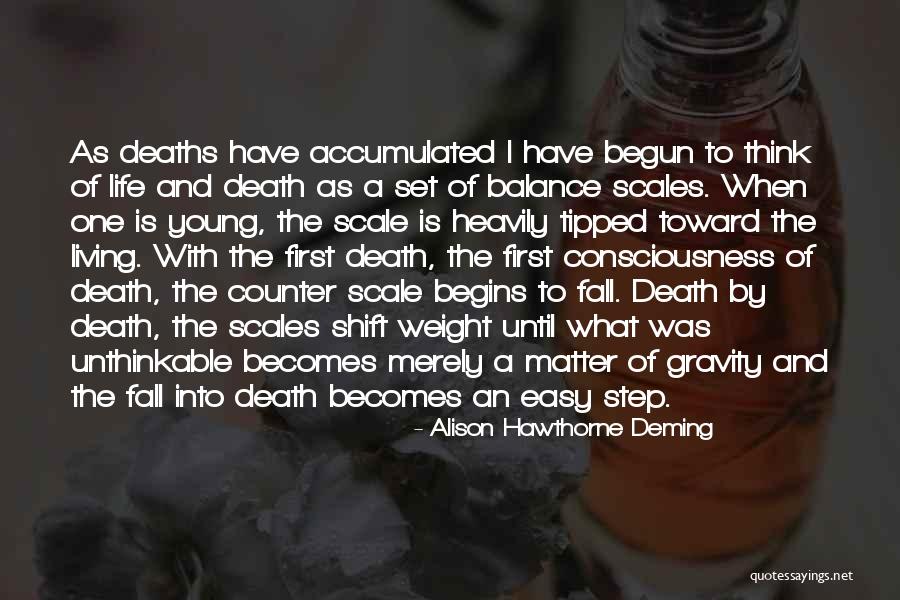 Scales And Weight Quotes By Alison Hawthorne Deming Scales And Weight Quotes By Alison Hawthorne Deming