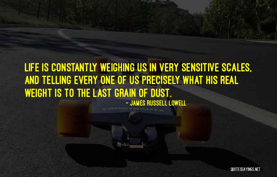 Scales And Weight Quotes By James Russell Lowell Scales And Weight Quotes By James Russell Lowell