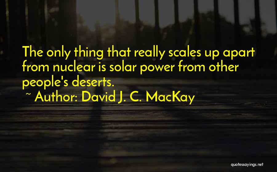Scales Quotes By David J. C. MacKay