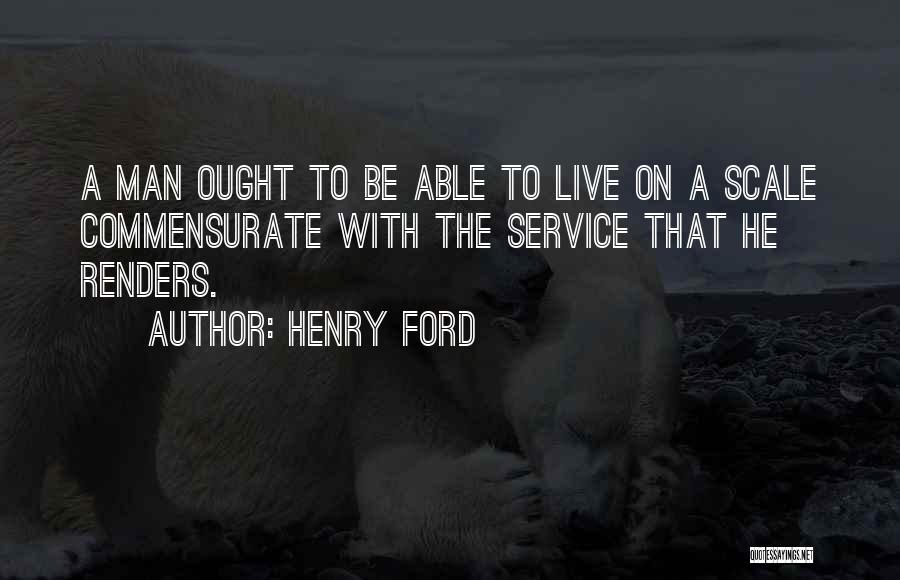 Scales Quotes By Henry Ford